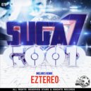 Suga7 - Good (Eztereo Remix)