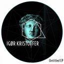 Igør Kristoffer - Untitled Deep House No. 7