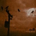 mi-8 - Acid Rain (original mix)