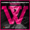 Vazteria X & Zona Breakbeat DJ's - Monster Kill