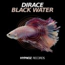 Dirace - Black Water