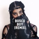 BOSCO feat. Jace of Two-9 - Boy