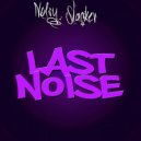 Noisy Slacker - It's Not Over.