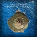 Alberto Ruiz & Luca Gaeta - Remotest Island (Edinburgh Of The Seven Seas)