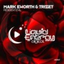 Mark Eworth & Trizet - Resident Evil (Original Mix)