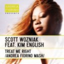 Scott Wozniak feat. Kim English - Treat Me Right (Andrea Fiorino aka Mr. Right Mash)
