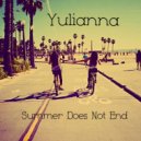 Yulianna - Summer Does Not End