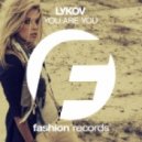 Lykov - You Are You