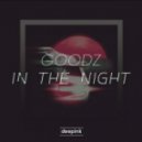Goodz - In the Night