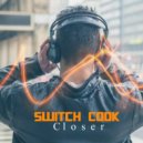 Switch Cook - Turn It Up