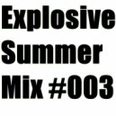 mgd'ee - Explosive Summer Mix #003