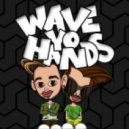 SCNDL - Wave Your Hands
