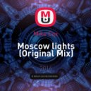 Mike Cox - Moscow lights