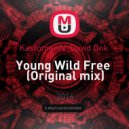 KastomariN_David Onk - Young Wild Free