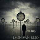 Emin Van Riso - Time (Original Mix)