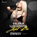 Valeria Lukyanova - Just be (Sharapov Remix)