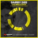 Danny Dee - La Melodia