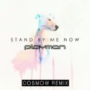 Playmen - Stand By Me Now (Cosmow Remix)