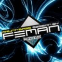 FEMAN - Drum\'n\'Bass session #005 ()