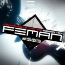FEMAN - Progressive Trance session #003