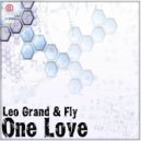 Leo Grand & Fly - One Love