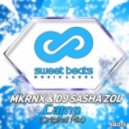 MKRNX & DJ Sasha Zol - Camp