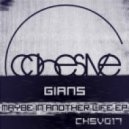 Gians - Maybe In Another Life