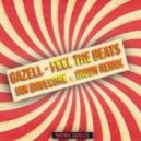 Gazell - Feel The Beats (Ian Davecore & Iroon Remix) (Ian Davecore & Iroon Remix)