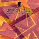 Rojan & Rihos - Meter On (Dub Mix)