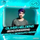 Oliver Heldens - Gecko (Overdrive)