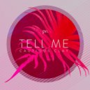 Cautious Clay feat. Zeroni - Tell Me (Original mix)