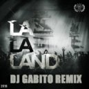 Green Velvet - La La Land (Dj Gabito Deep Mix)