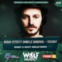 Burak Yeter feat. Danelle Sandoval - Tuesday