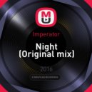 Imperator - Night (Original mix)