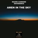 Mauro Cannone & Daviddance - Amen In The Sky
