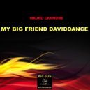 Mauro Cannone - My Big Friend Daviddance