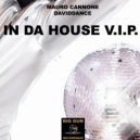 Mauro Cannone & Daviddance - In Da House V.I.P.