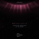 CG Prod & Phantum Nebulosa - Metalistic (Original mix)