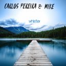 Carlos Pereira & Mike - Tres Formas (Original Mix)