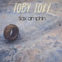 Toby Toxx - Tiax Amphin