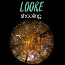 Loore - Kill Me (Original Mix)