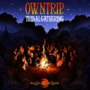 Owntrip - Distortion Reality