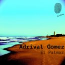 Adrival Gomez - Cautions
