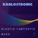 Karlostronic - Bass