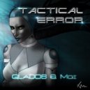 Tactical Error - Genetic Lifeform And Disk Operating System