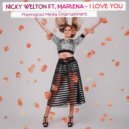 Nicky Welton feat Marlena - I love you