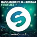 Bassjackers feat. Luciana - Fireflies