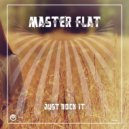 Master Flat - Just Rock It