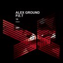 Alex Ground, P.E.T - Soluzione (Original Mix)