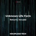 Unknown Life Form - Return